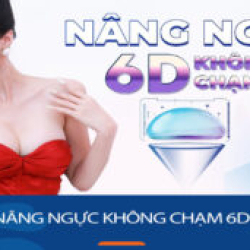 Nâng ngực không chạm 6D – Công nghệ thẩm mỹ đột phá