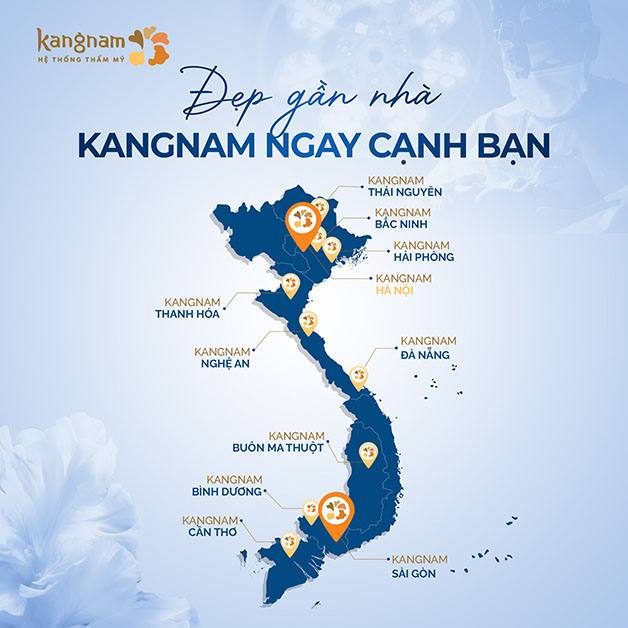 Giờ đây bạn có thể làm đẹp tại các chi nhánh của Kangnam trên toàn quốc 